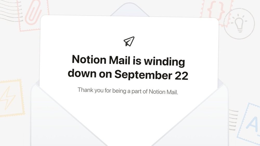 Notion Mail to Sunset, Paving Way for AI-Powered Inbox Management